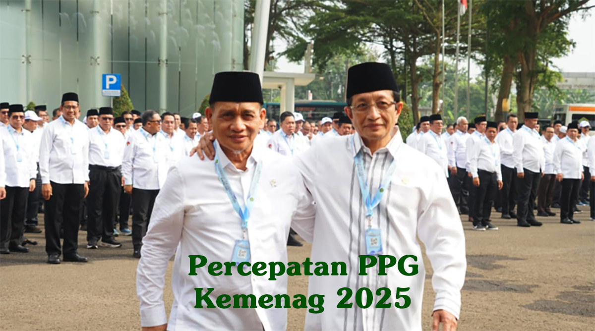 Alhamdulillah 625.481 Guru 6 Agama dan Madrassah Dipanggil PPG Dalam Jabatan Tahun 2025 Kementerian Agama Simak Syaratnya
