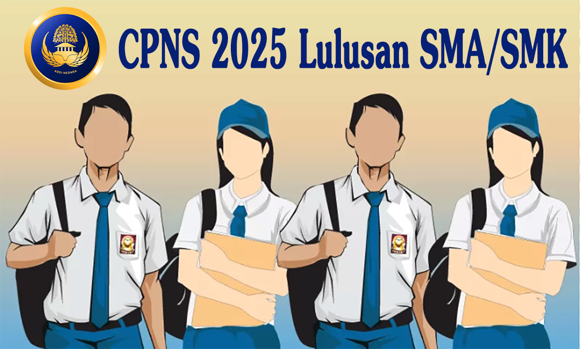Gaji Tembus Rp 10 Juta Per Bulan Pendaftaran CPNS 2025 Akan Dibuka  untuk Lulusan SMA/SMK Ini Formasinya