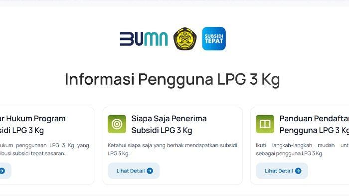 Kunjungi https://subsiditepatlpg.mypertamina.id/infolpg3kg