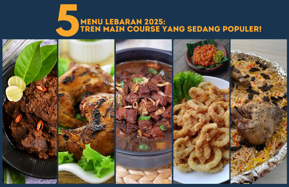 5 Ide Masakan Lebaran Main Course, Alternatif Lezat Selain Opor dan Camilan Khas.