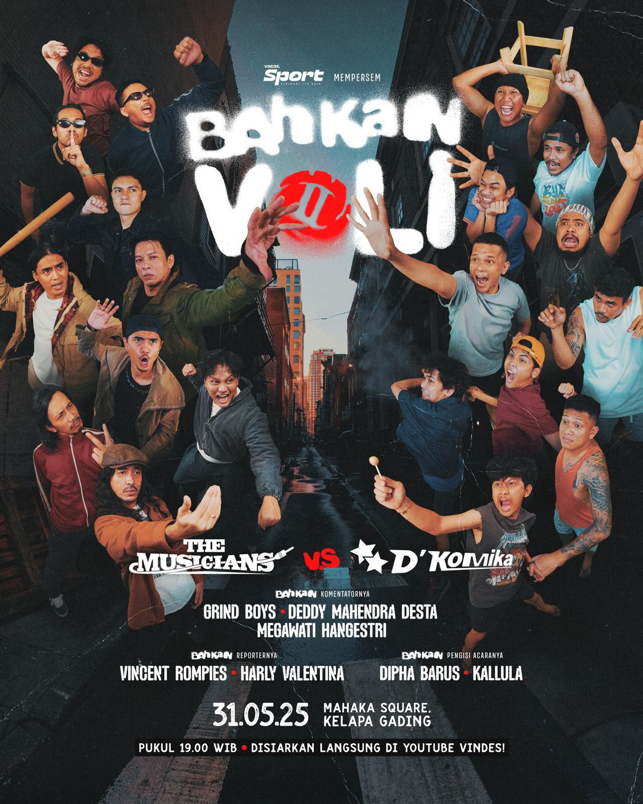 Poster Bahkan Voli 2 Karya Vindes kemarin tayang live di YouTube