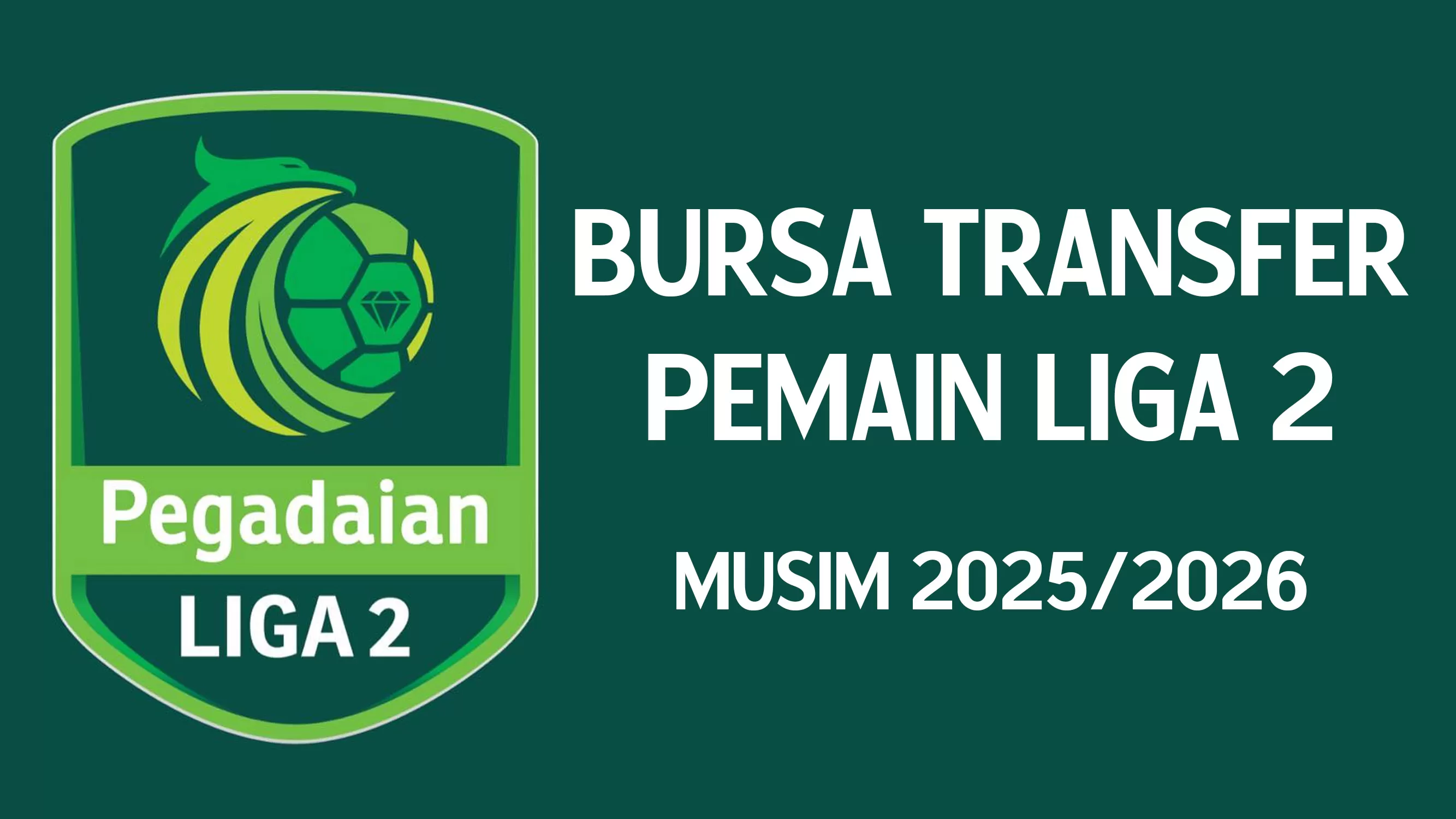 Update Transfer Pemain Liga 2 2025/2026, Barito Putera Gaet Gian Zola dan Wildan Ramdhani, Persela Datangkan Pemain Arema FC