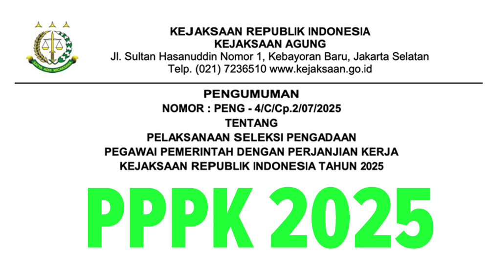 Formasi, Syarat, Jadwal, Cara Daftar Seleksi PPPK Kejaksaan RI Tahun 2025