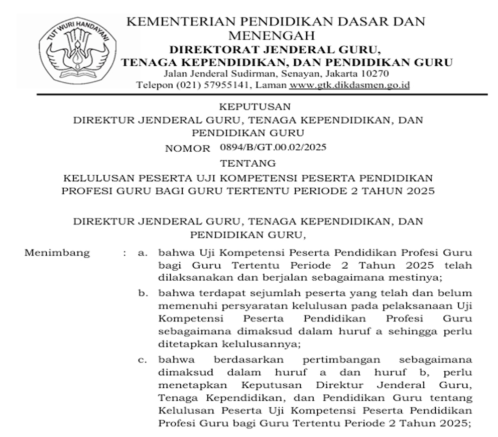 Pengumuman Kelulusan Peserta Uji Kompetensi Peserta Pendidikan Profesi Guru Bagi Guru Tertentu Periode 2 Tahun 2025 Yang Telah Diterbitkan oleh Kemendikdasmen