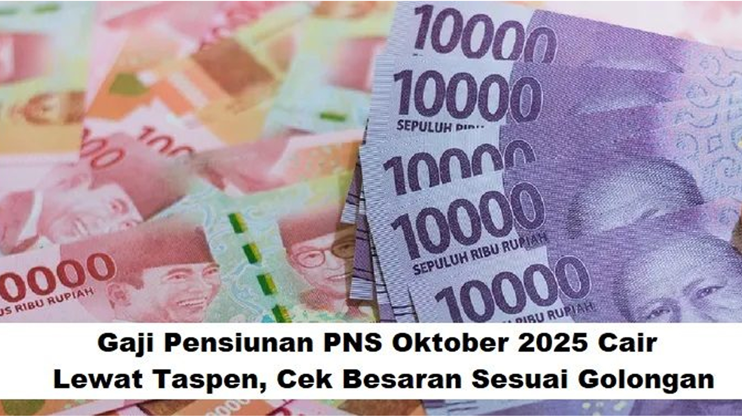Proses Pencairan dan Imbauan dari Taspen