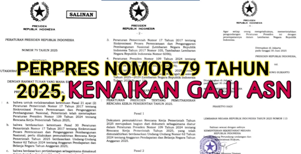 Presiden (Perpres) Nomor 79 Tahun 2025
