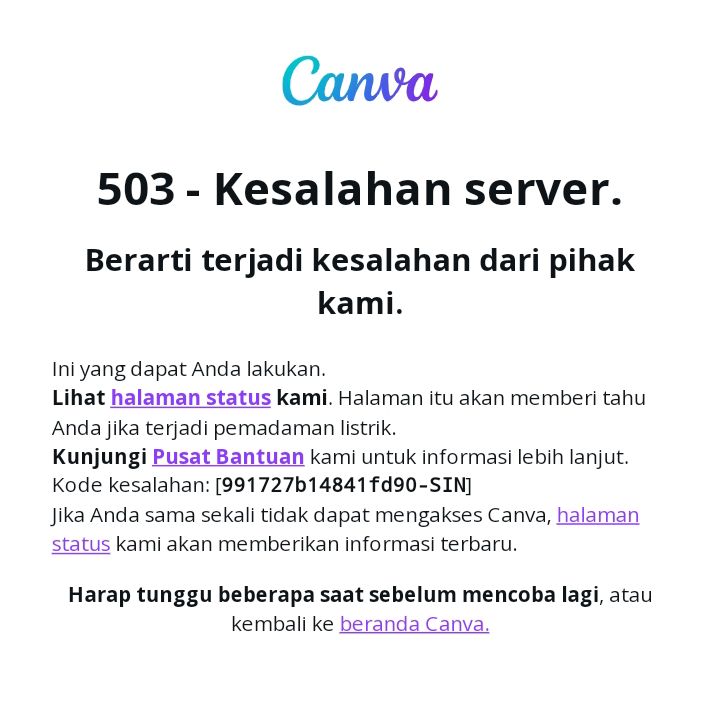 Canva sempat alami down server yang mengakibatkan kepanikan di seluruh dunia