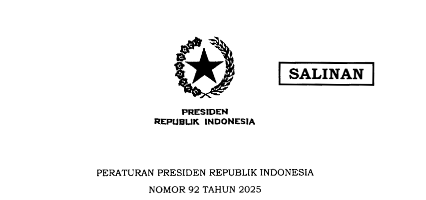 Presiden Prabowo Subianto Terbitkan Perpres Nomor 92 Tahun 2025 Ini isinya