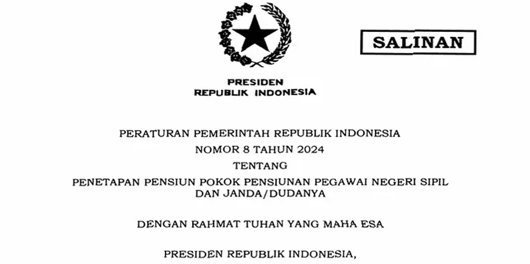 Peraturan Pemerintah (PP) Nomor 8 Tahun 2024
