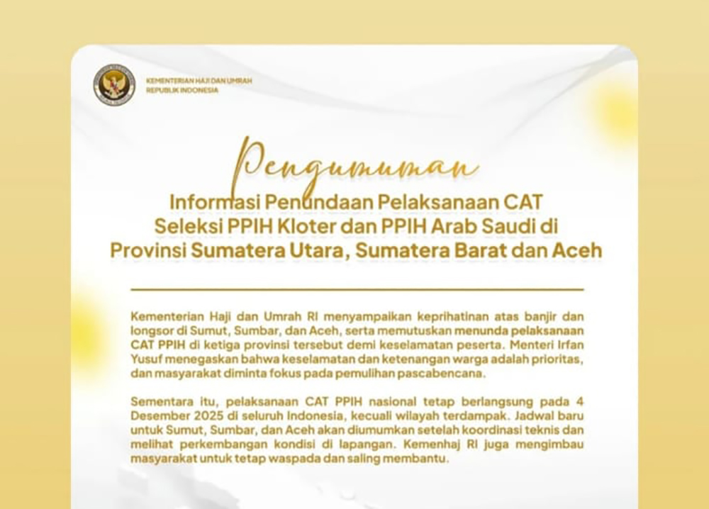 Dampak Banjir Bandang Sumatera: Kemenhaj Tunda CAT Seleksi Petugas Haji 2026 di 3 Provinsi Sumatera