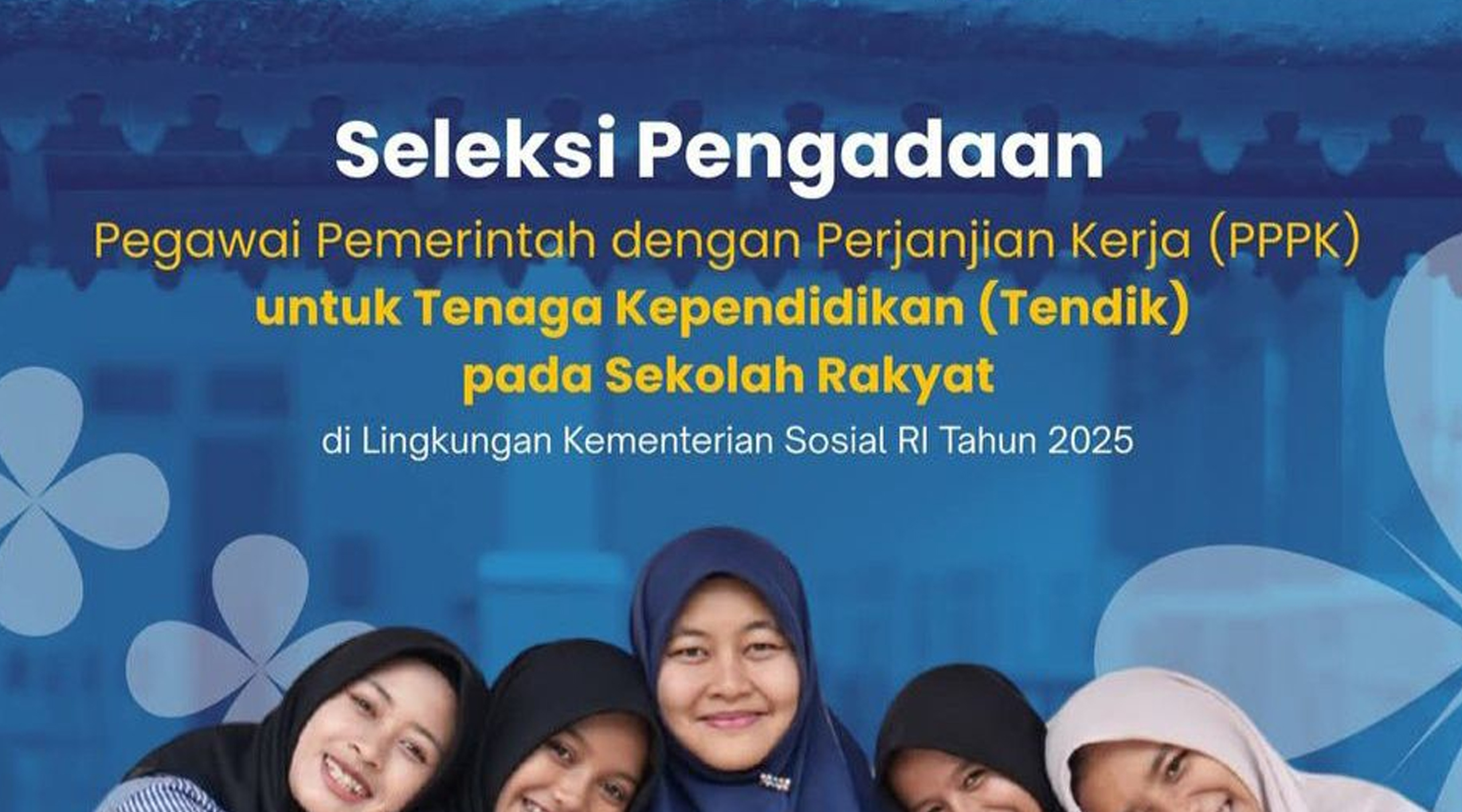 Pembukaan seleksi pengadaan PPPK Tenaga Pendidik sekolah rakyat