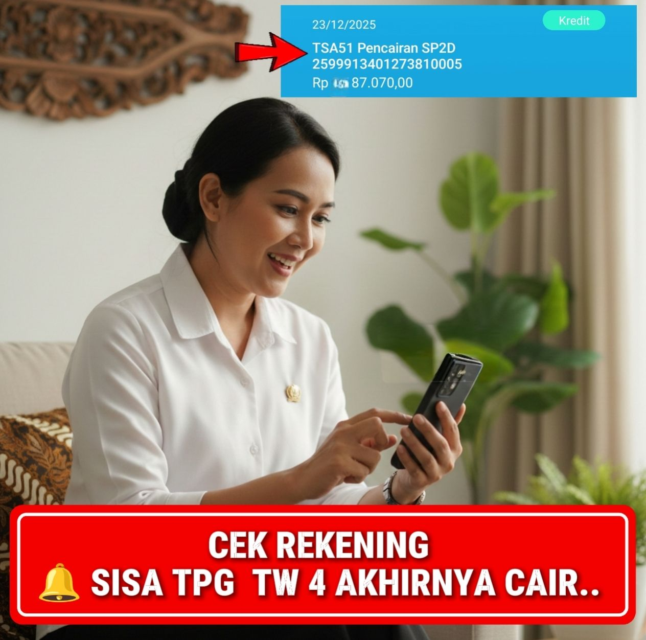 Sisa TPG Triwulan 4 mulai masuk hari ini
