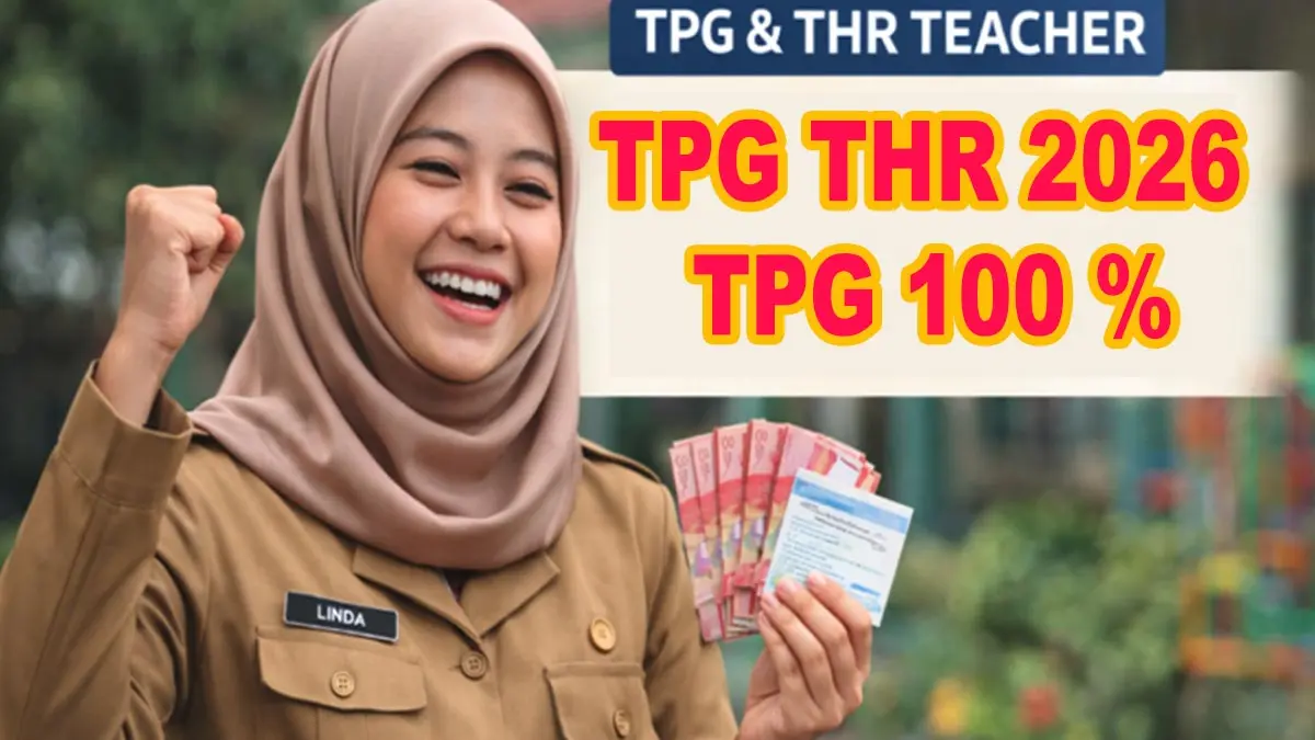 TPG THR 2026 100 Persen Sudah Disalurkan ke Daerah, Mengapa Banyak Guru yang Belum Menerima Pencairan?