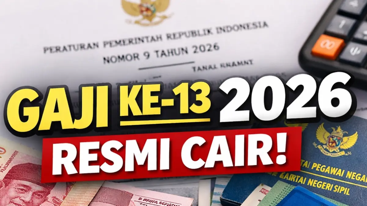 Pemerintah akhirnya mengungkap aturan terbaru gaji ke-13 tahun 2026. Simak detail lengkap mulai dari cara pencairan, komponen gaji, hingga siapa saja yang paling diuntungkan.