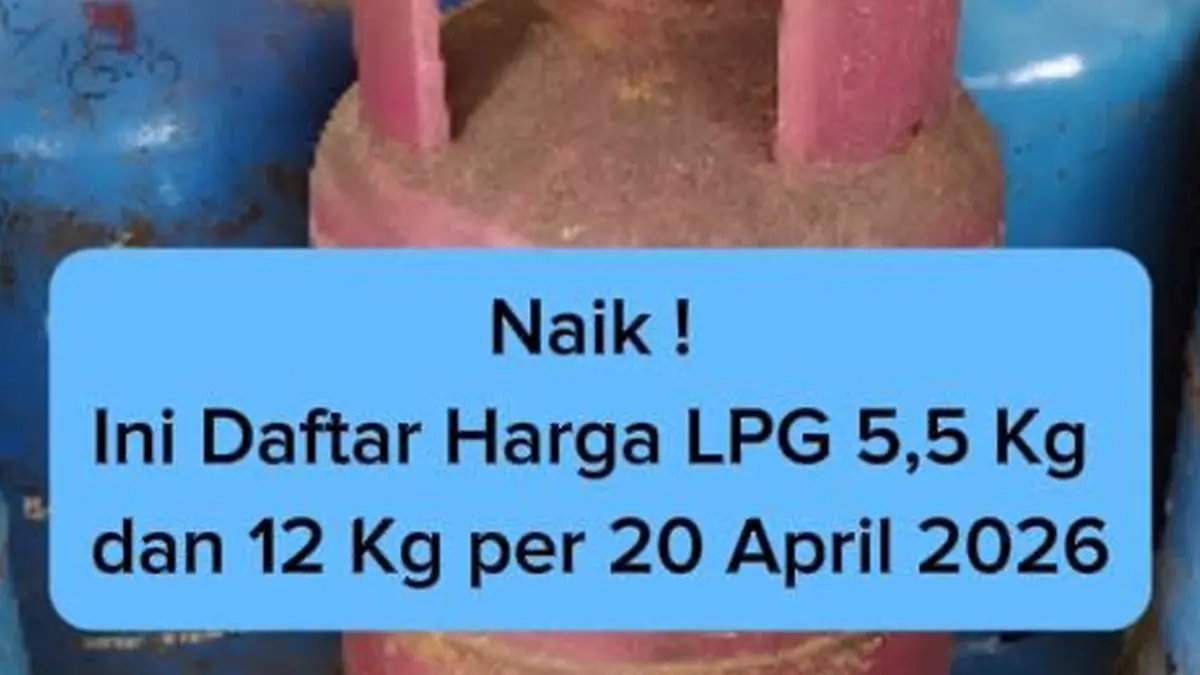 Harga LPG non-subsidi resmi naik per April 2026. Simak daftar harga terbaru Bright Gas dan Elpiji 12 kg serta dampaknya bagi masyarakat dan UMKM.