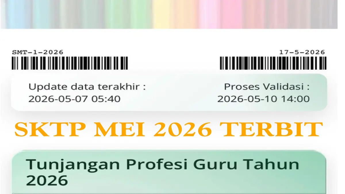 Penarikan Data Guru di Info GTK Resmi Selesai SKTP MEI 2026 Segera Terbit
