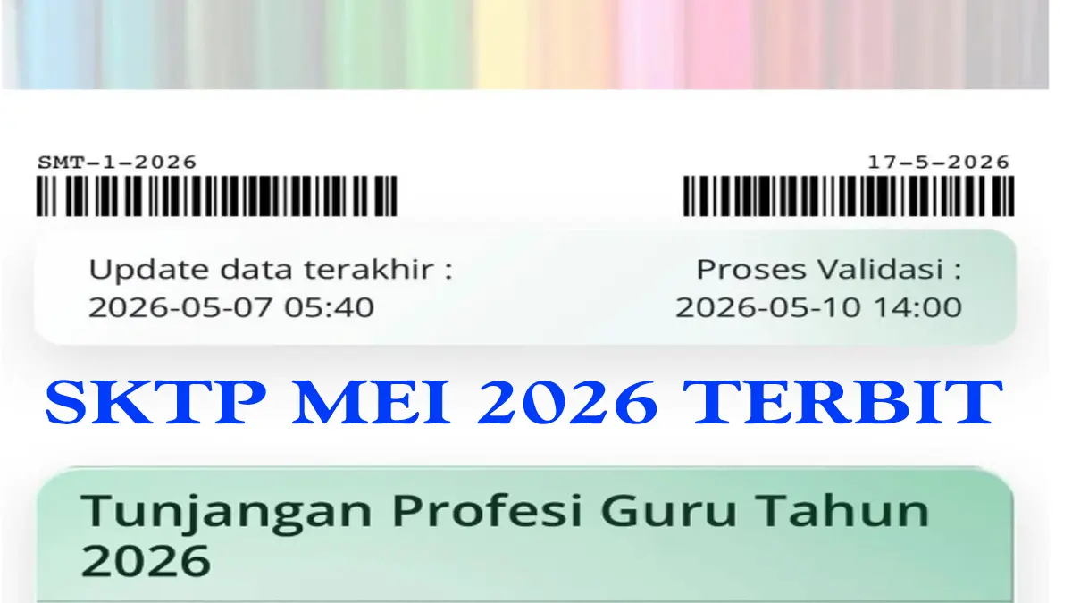Jadwal Penyaluran TPG Terbaru Setelah Cut Off Data Guru di Info GTK SKTP MEI 2026 Resmi Selesai