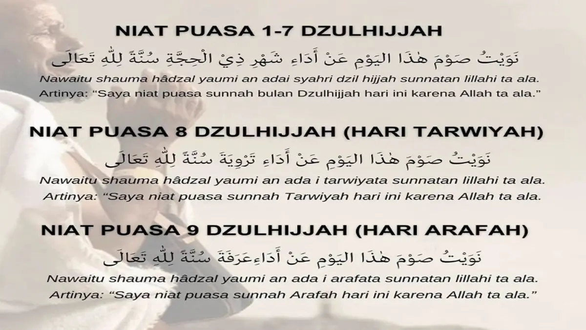 Niat Puasa Dzulhijjah Gabung Qadha Puasa Ramadan, Tarwiyah, serta Arafah 2026 Lengkap dengan Tata Cara dan Jadwalnya
