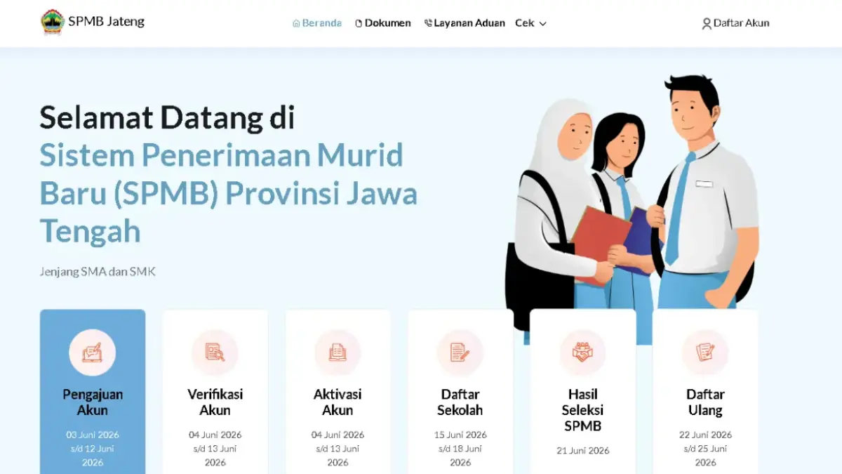 SPMB Jateng 2026 resmi dibuka. Berikut panduan registrasi akun, upload dokumen, proses verifikasi, hingga aktivasi akun peserta