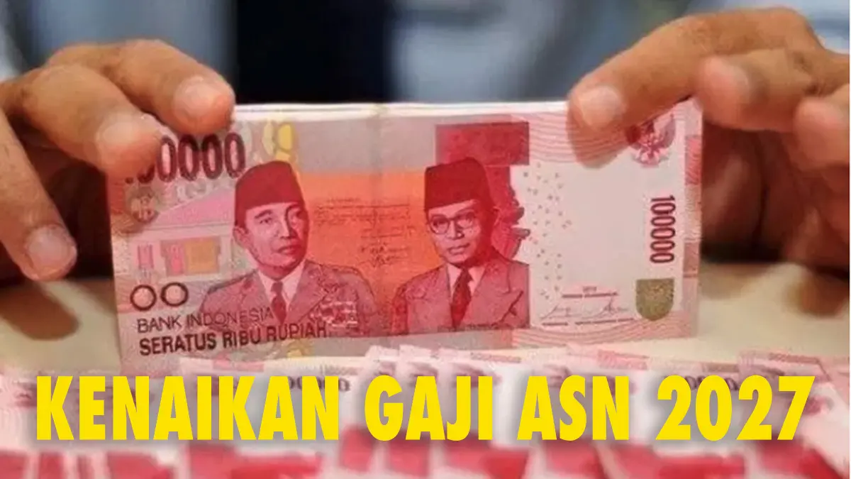 Resmi Sah! Arah Kebijakan Gaji ASN 2027 Mulai Terungkap, Ini 3 Poin Penting dari Pemerintah