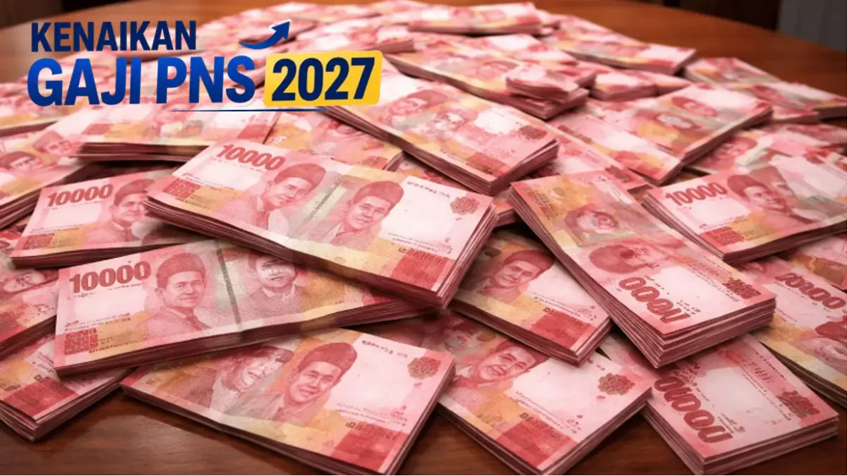 Bukan Naik Gaji, Ini Skema Tunjangan Baru ASN 2027 yang Bikin Kantong Tebal
