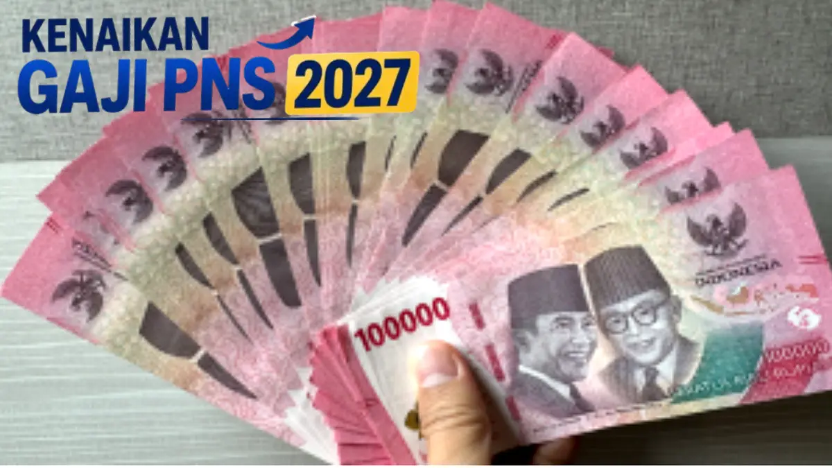 RAPBN 2027 Dibacakan, Kenaikan Gaji ASN 2027 Jadikah? Cek Rincian Gaji PNS
