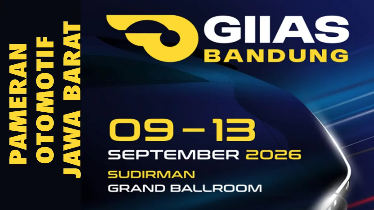Siap-Siap Macet! GIIAS Bandung 2026 Resmi Dibuka, Ini Bocoran Rute Test Drive 3,2 Km dan Cara Beli Tiket Murah
