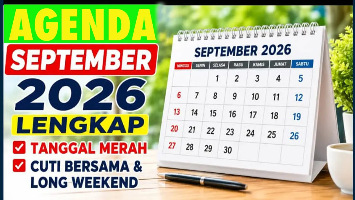 Viral di Medsos! Netizen Syok Lihat Kalender September 2026, Ternyata Ada Fakta Tersembunyi Ini
