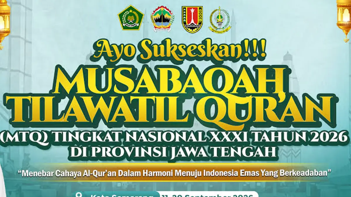 MTQ Nasional XXXI Semarang 2026