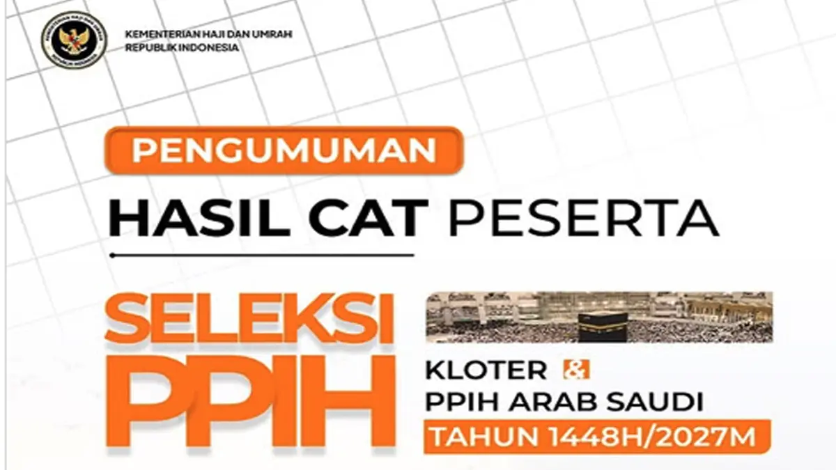 Singkirkan 75 Ribu Pendaftar, Cek Tanda Anda Lolos Seleksi CAT Petugas Haji 2027 di Kolom Ini