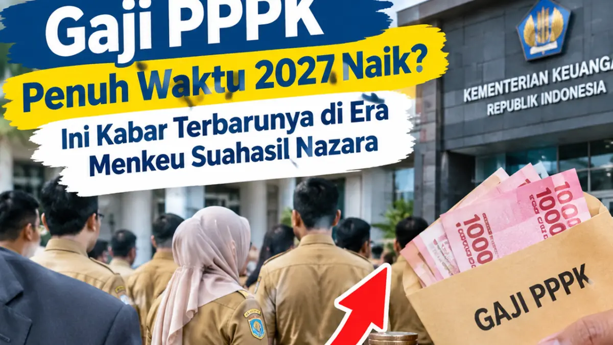 gaji PPPK penuh waktu 2027