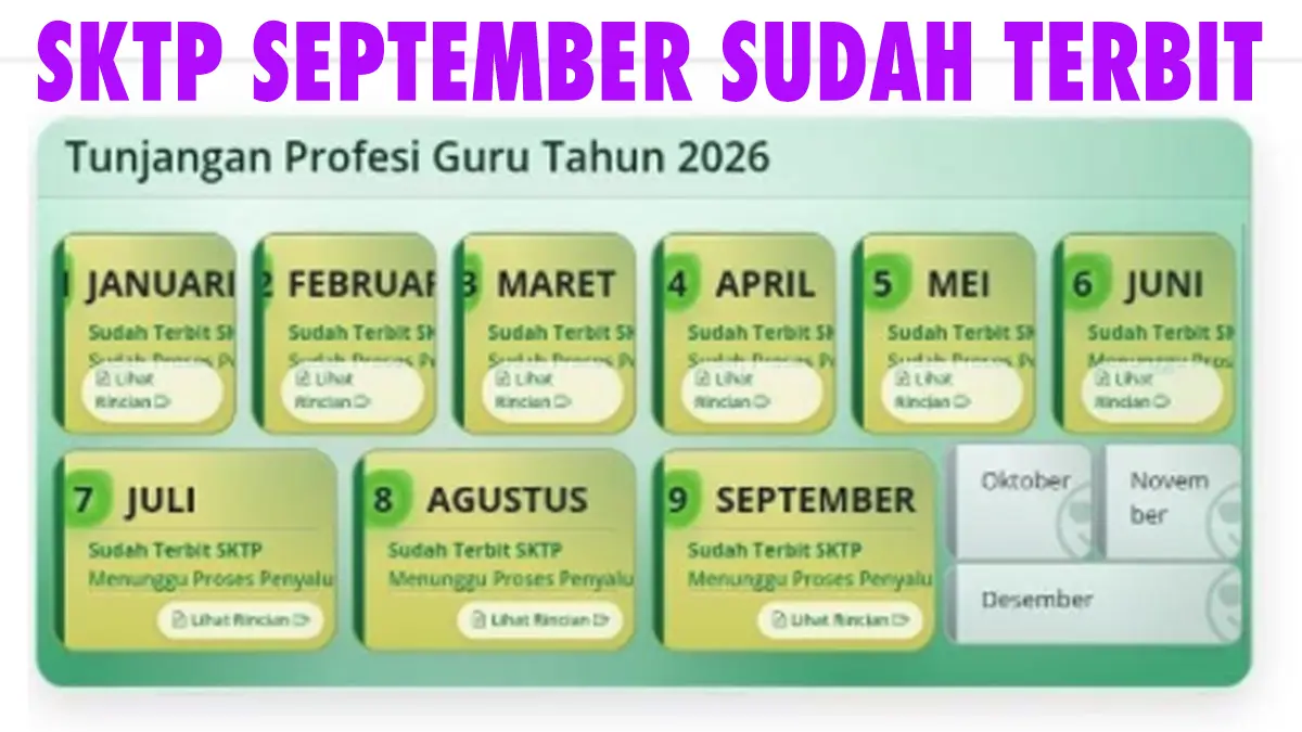 SKTP September 2026 Terbit? Ini Mekanisme Penyaluran Berdasarkan Status Guru Swasta