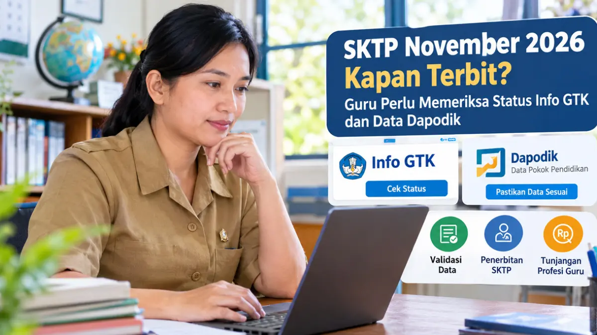 SKTP November 2026 Kapan Terbit? Guru Wajib Cek Berikut Ini