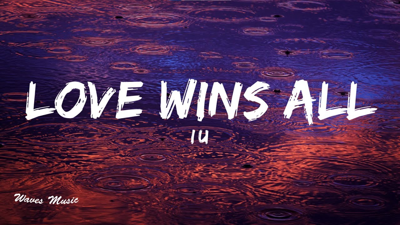Lirik Lagu Love Wins All, single terbaru dari IU trending No 1 YouTube Musik