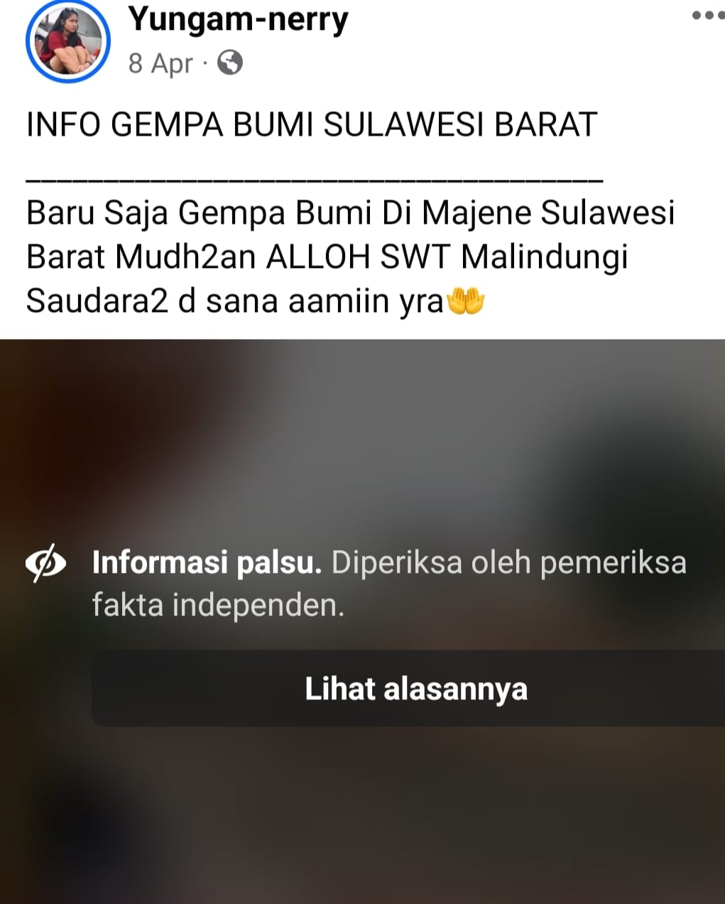 INFORMASI PALSU: Peristiwa gempa yang di klaim di Majene, Sulawesi Barat sudah diperiksa oleh pemeriksa fakta.