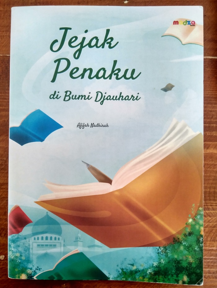 Resensi buku Jejak Penaku di Bumi Djauhari karya Afifah Nadhirah.
