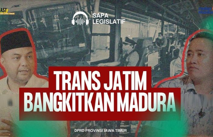 Podcast sapa legislatif youtube Radar Madura TV yang membahas Trans Jatim Bangkitkan Madura, Solusi Transportasi Publik bersama Abdul Halim, S.H., Ketua Komisi D DPRD Provinsi Jawa Timur.