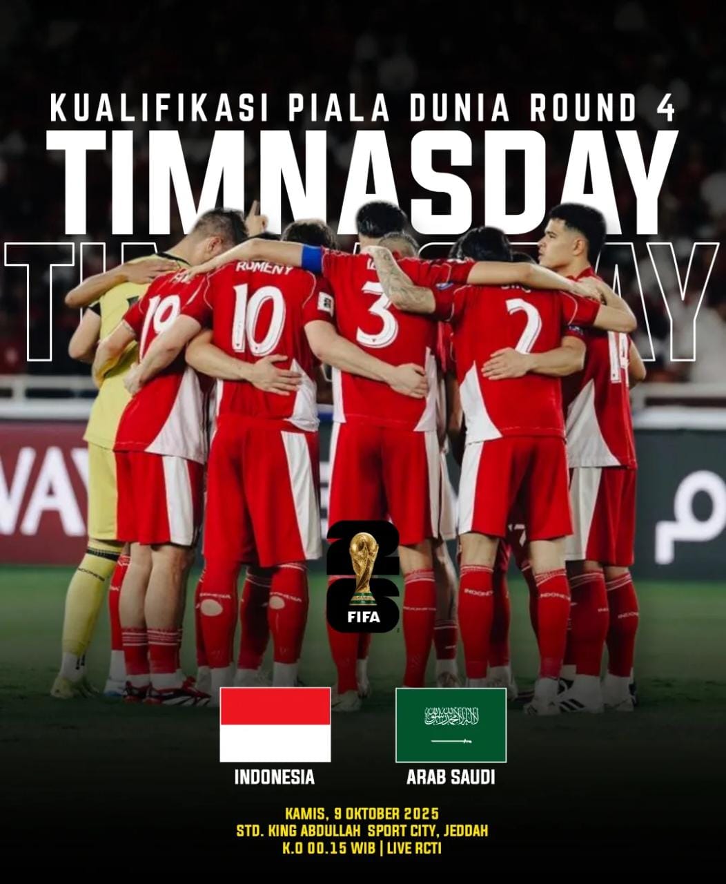 Poster pertandingan Timnas Indonesia vs Arab Saudi di kualifikasi Piala dunia