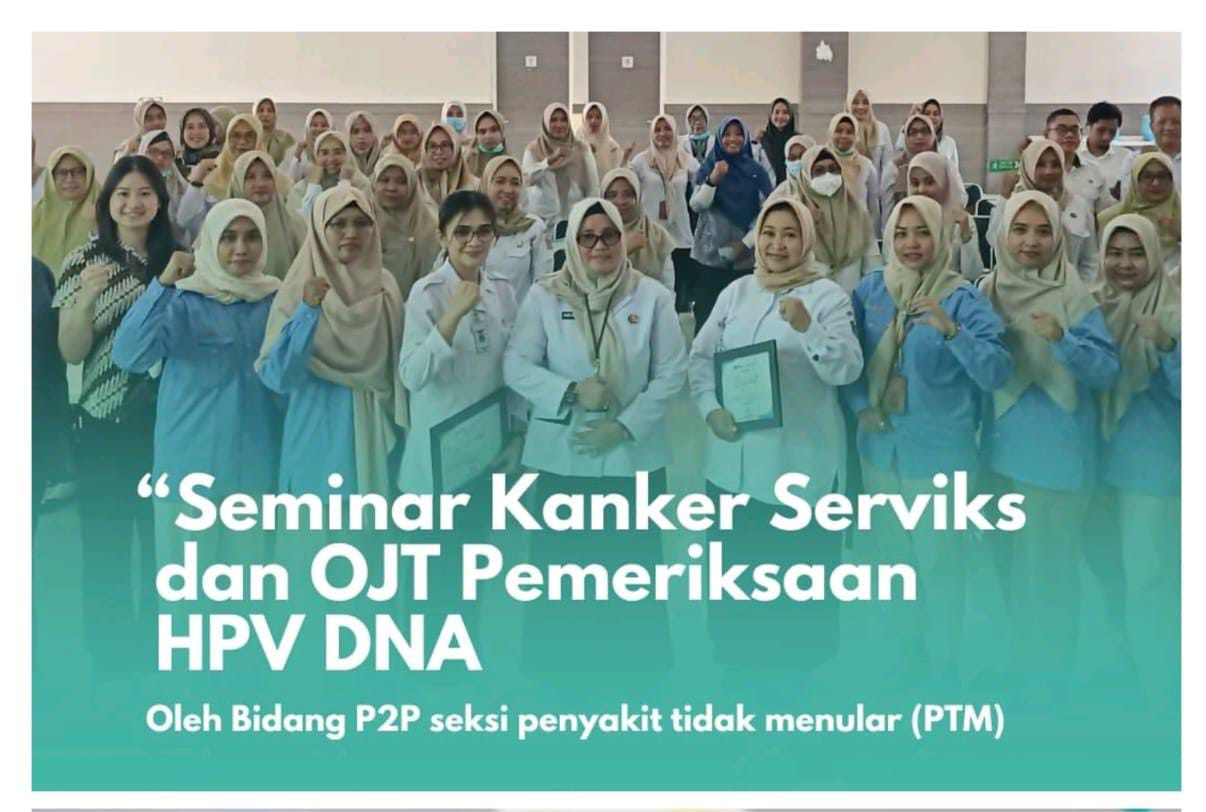 Dinkes Bangkalan melakukan seminar kanker serviks dan OJT pemeriksaan HPV DNA.