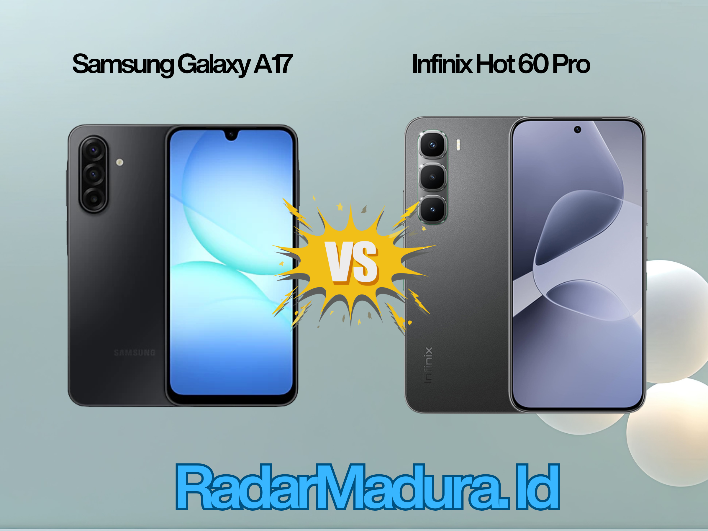 Perbandingan antara Samsung Galaxy A17 vs  Infinix Hot 60 Pro