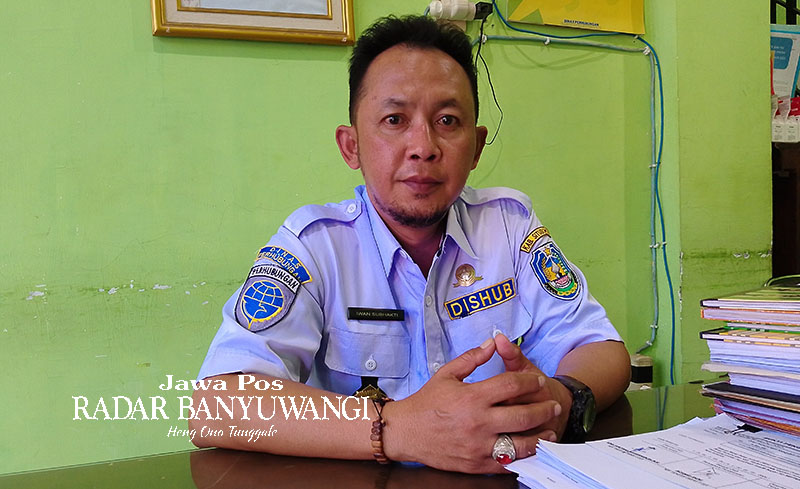Iwan Subhakti, Kabid Sarana dan Prasaran di Dishub Situbondo.