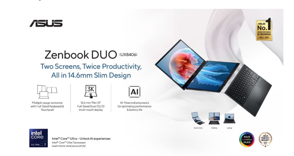 TERBARU: ASUS resmi memperkenalkan Zenbook DUO (UX8406) di Indonesia. Zenbook DUO (UX8406) merupakan laptop dual-screen OLED terbaik di dunia