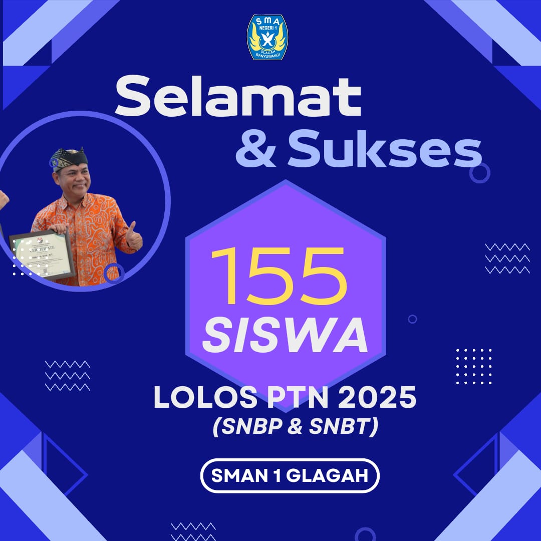 155 siswa SMAN 1 Glagah Banyuwangi lolos SNBP dan SNBT.