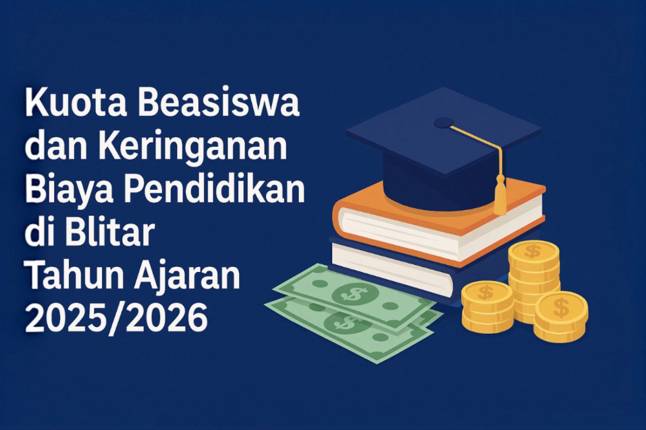 Ini daftar sekolah di Kabupaten dan kota Blitar yang menyediakan beasiswa dan potongan biaya pendidikan tahun 2025.