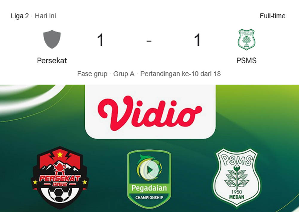 Hasil akhir Persekat Tegal vs PSMS Medan.