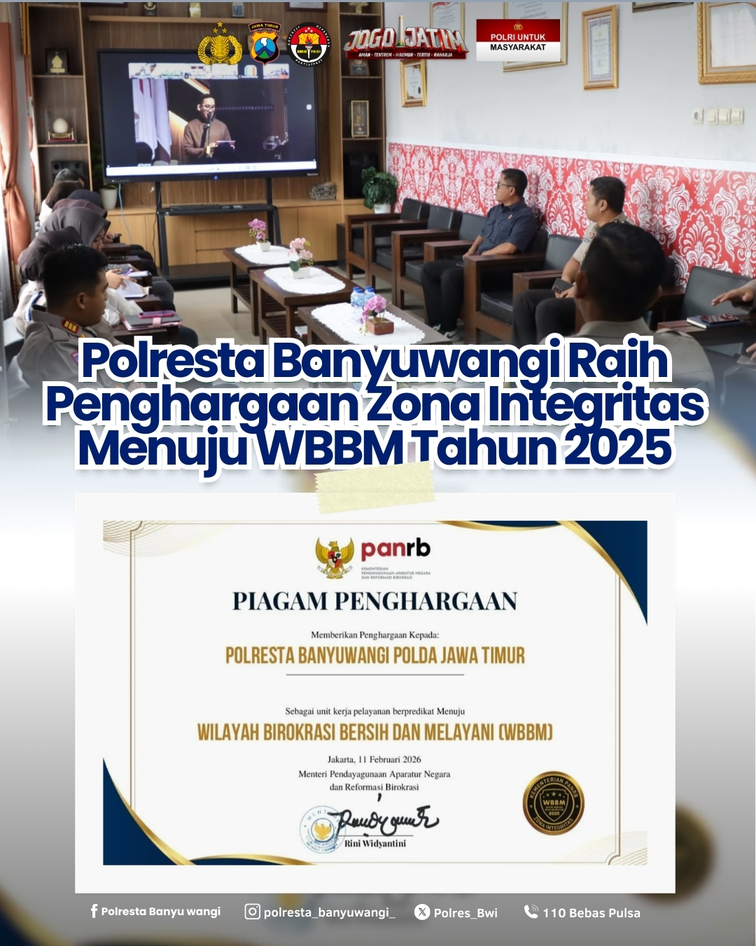 Polresta Banyuwangi raih ZI menuju WBBM 2025.