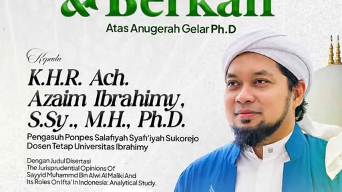 KHR Azaim Ibrahimy raih gelar PhD di IIUM Malaysia. Pemkab Situbondo beri apresiasi atas capaian akademik pengasuh pesantren Sukorejo.