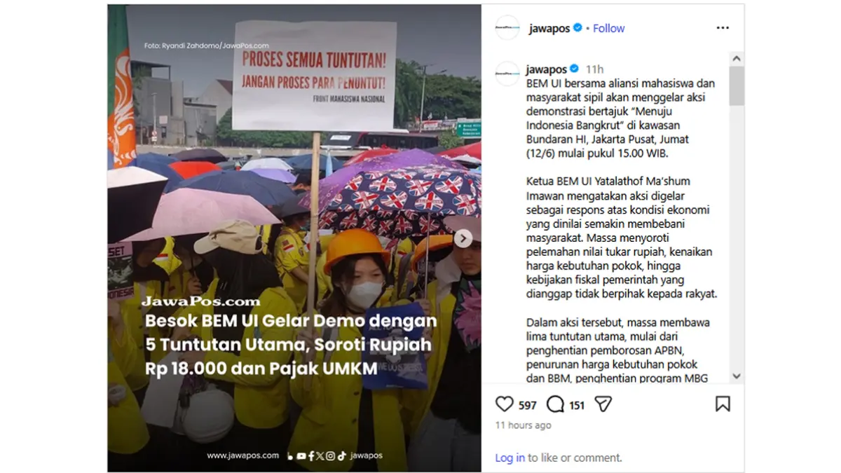 Menuju Indonesia Bangkrut, BEM UI Turun ke Jalan dan Desak Prabowo Bertindak. (Instagram @JawaPos)