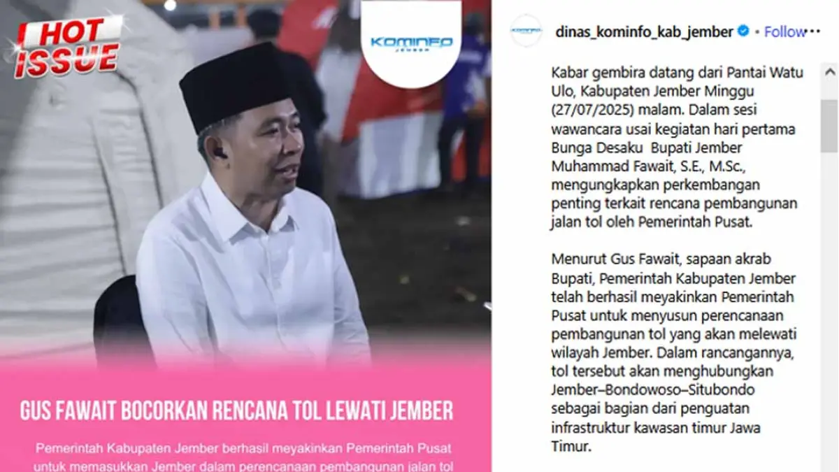 Gus Fawait mengungkap rencana tol melewati Jember dan tersambung ke Bondowoso-Situbondo. Akses, investasi, logistik, dan ekonomi berpeluang tumbuh. (Instagram @dinas_kominfo_kab_jember)
