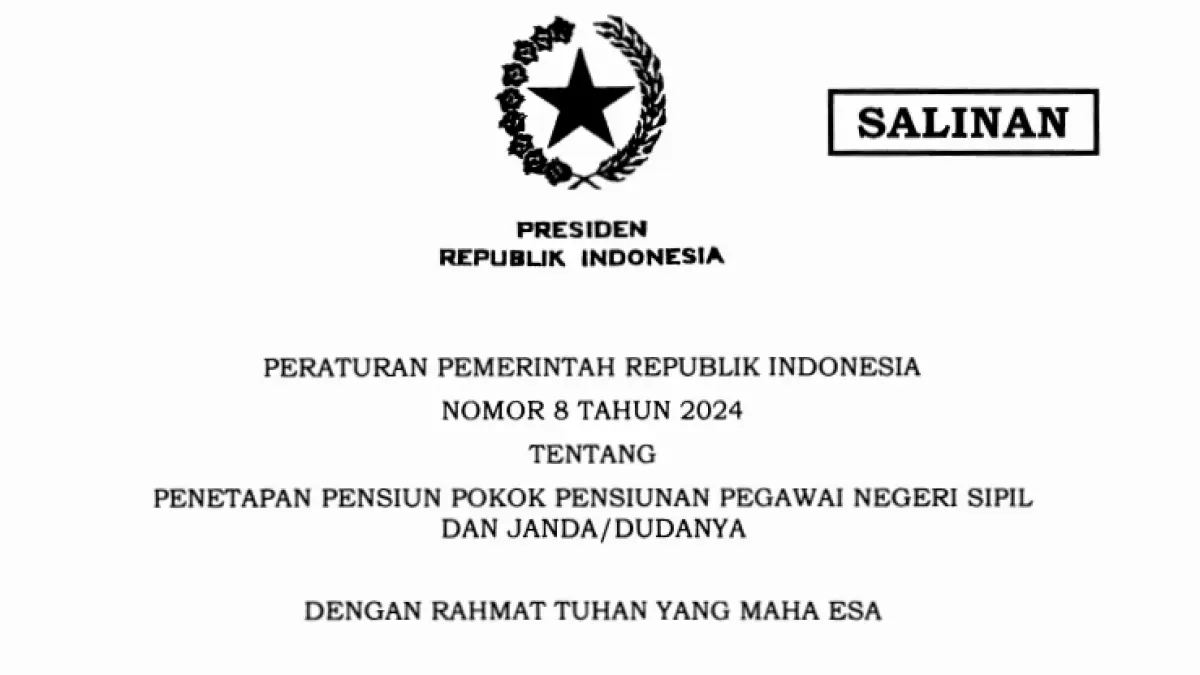 Peraturan Pemerintah Nomor 8 Tahun 2024 tentang gaji pensiunan PNS